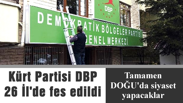 Kürt Partisi DBP, 26 İlde Örgütlerini Feshediyor