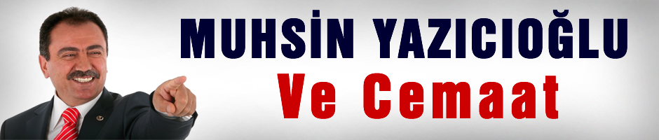 Muhsin Yazıcıoğlu ve cemaat