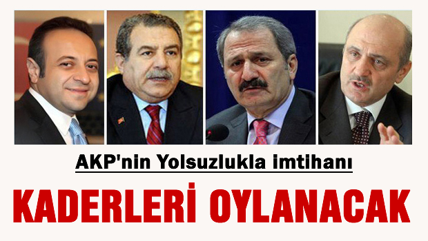 AKP'li 4 Bakan'ın yolsuzluk oylaması bugün