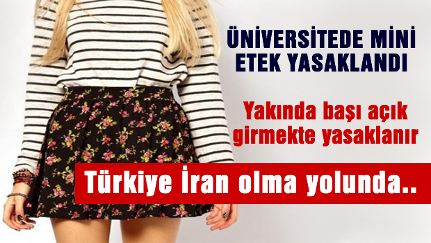 Üniversitede mini etek yasağı