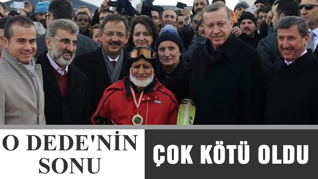 O Dede'nin sonu çok kötü oldu