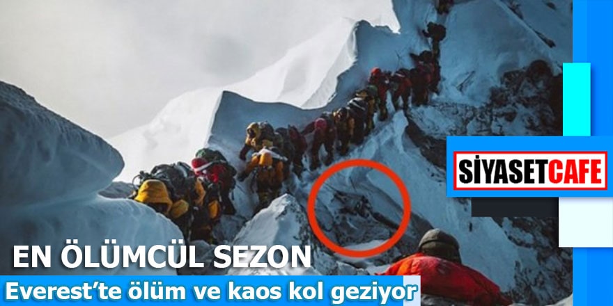Everest’te rekor ölüm: 9 günde 11 ölü