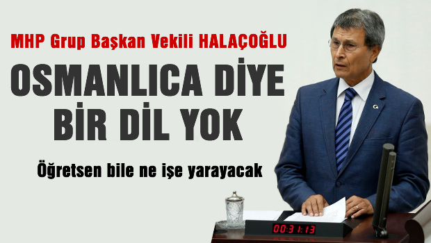 'Osmanlıca diye bir dil yok'