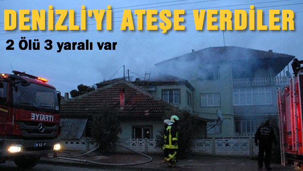 Romanlar Denizli'yi ateşe verdi 1 ölü 3 yaralı