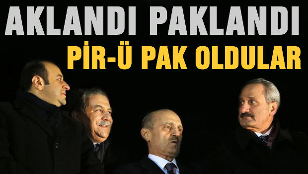 AK-landı, PAK-landı, PİR-Ü pak oldular