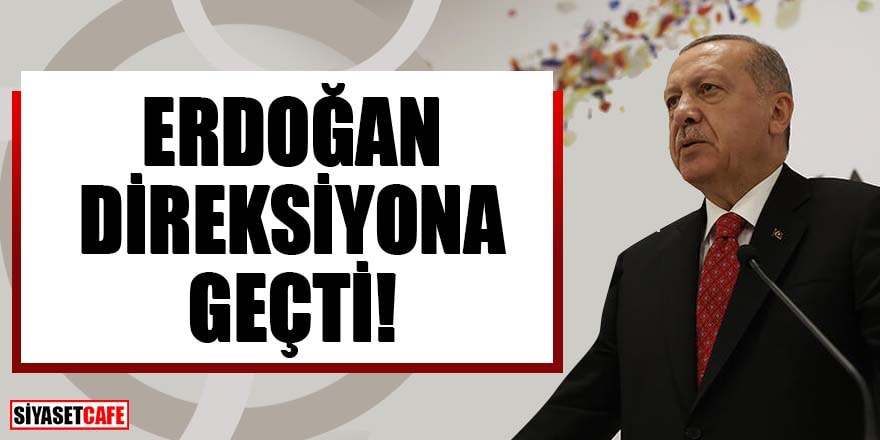 Erdoğan direksiyona geçti
