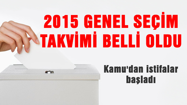 2015 Genel Seçim takvimi belli oldu