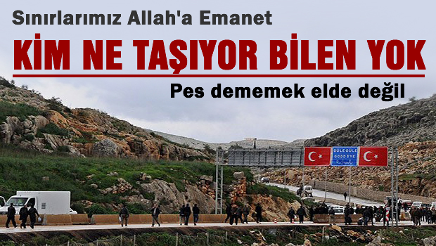Suriye sınırında hayalet kapılar deşifre oldu