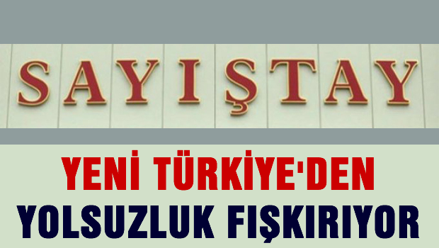 'Yeni Türkiye'den yolsuzluk fışkırıyor