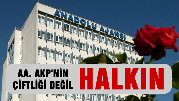Çağdaş Gazeteciler Derneği'nden AA'ya sert çıkış