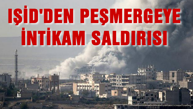 IŞİD'den peşmergeye kanlı saldırı