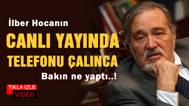 İlber Hocanın Canlı yayında telefonu çalınca bakın ne yaptı