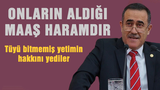 Onların aldığı maaşlar haram