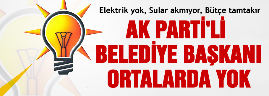 AKP'li başkan hakkında işlem yapılacak