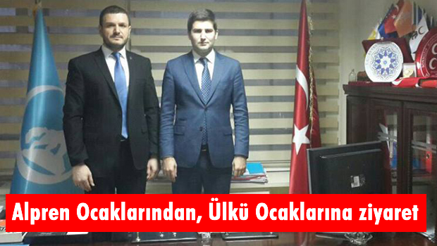Alperen Ocakların'dan Ülkü Ocaklarına ziyaret