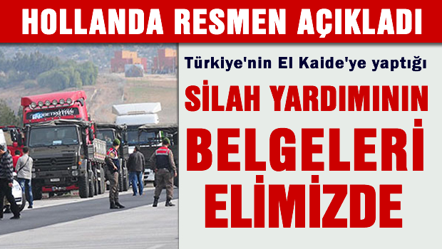 El Kaide'de yapılan silah yardımı belgesi Hollanda'nın elinde