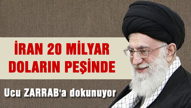 İran, 20 milyar doların peşine düştü