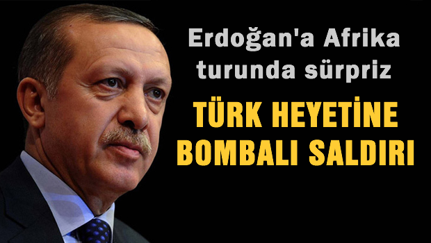 Somali'de Türk heyetine bombalı saldırı