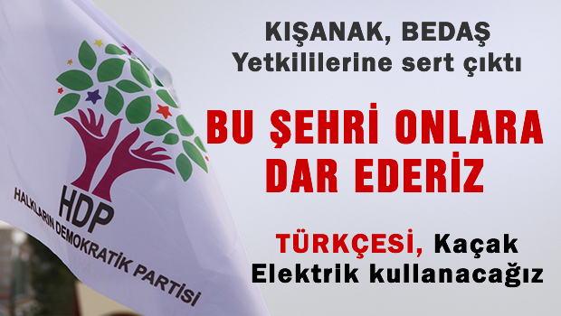 Bu şehri onlara dar ederiz!