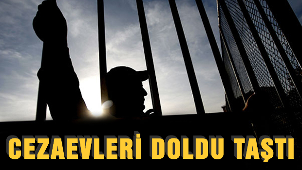 AKP döneminde cezaevleri doldu taştı