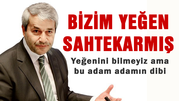 Skandalın arkasından eski bakanın yeğeninin eşi çıktı