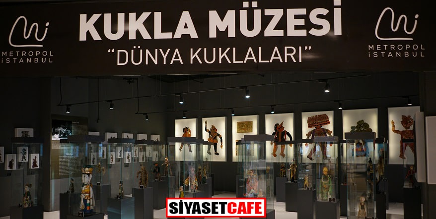 Kukla Müzesi  Metropol İstanbul’da