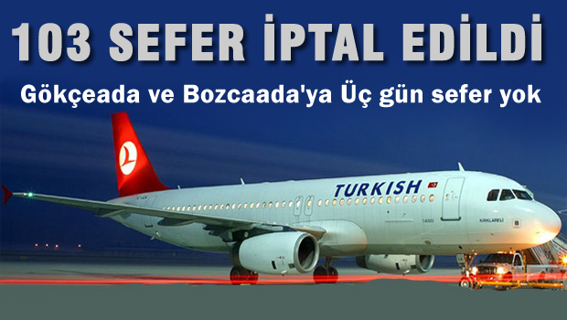 Vapur ve THY seferlerine lodos iptali