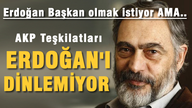 AKP'de iç çekişme ta teşkilatlara yansımış