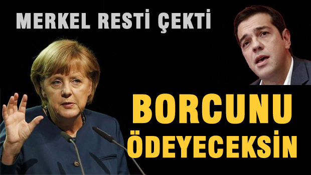 Merkel Yunanistan'a resti çekti