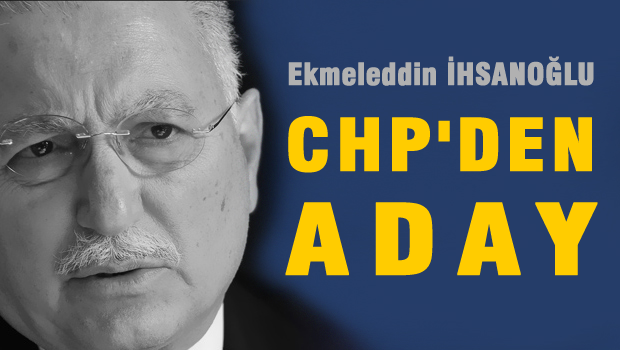 Ekmeleddin İhsanoğlu CHP'den aday olacak