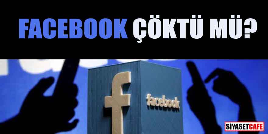 Facebook çöktü mü? Facebook’a neden giriş yapılamıyor
