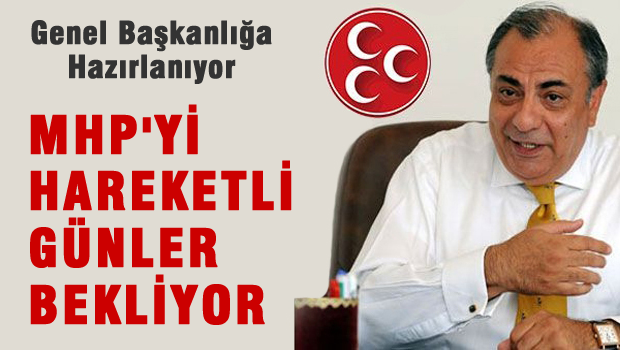 Tuğrul TÜRKEŞ Genel Başkanlığa hazırlanıyor