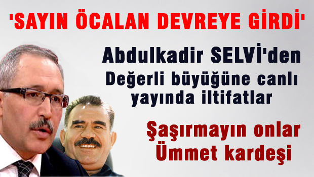 SELVİ'DEN 'ÖCALAN' GÜZELLEMESİ