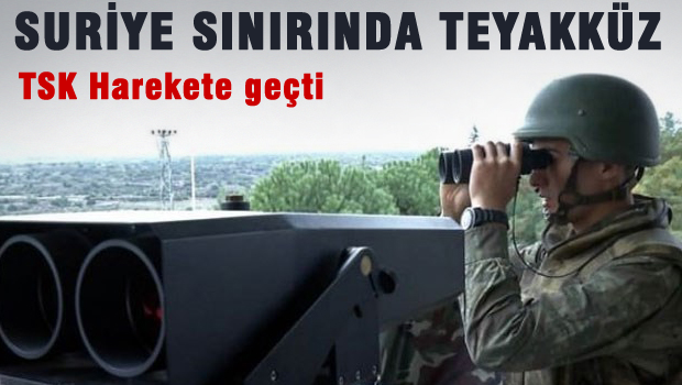 Suriye sınırında hareketli saatler