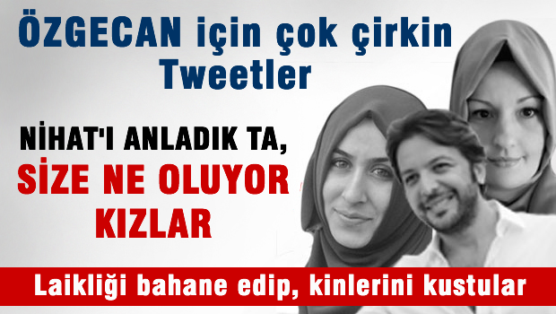 Özgecan için kan donduran tweetler