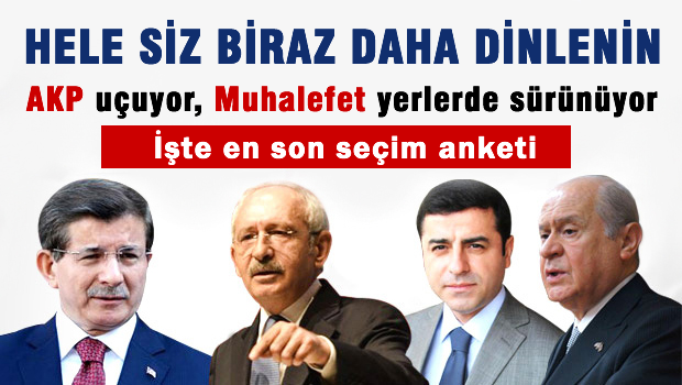 Son anketlerde Muhalefete kötü haber