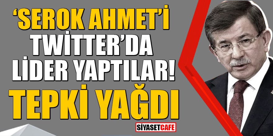 Sosyal medya kullanıcıları Ahmet Davutoğlu'nu lider yaptı! Tepki yağdı