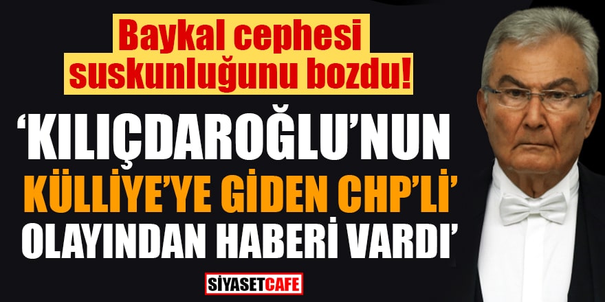 Baykal cephesi suskunluğunu bozdu! 'Kılıçdaroğlu'nun 'Külliye'ye giden CHP'li' olayından haberi vardı'