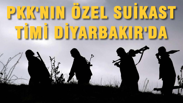 Özel suikast timi Diyarbakır'da