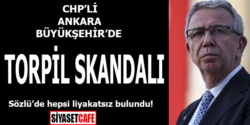 CHP'li Ankara Büyükşehir'de torpil skandalı