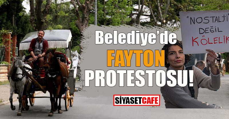 Belediyede fayton protestosu