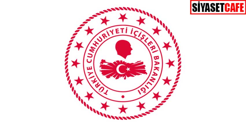 İçişleri Bakanlığı Açıkladı!