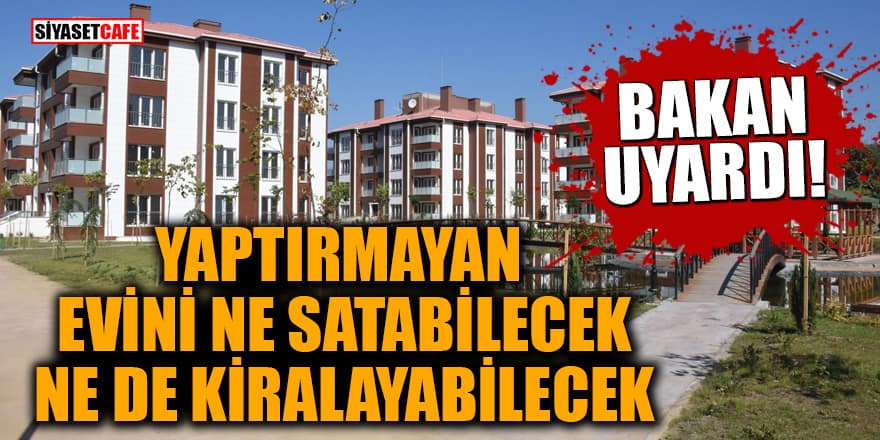 Enerji Kimlik Belgesi olmayan binalarda satım ve kiralama yapılamayacak