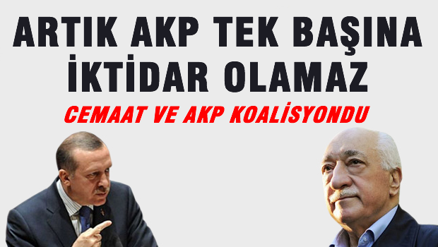 Cemaat ve AKP Koalisyondu