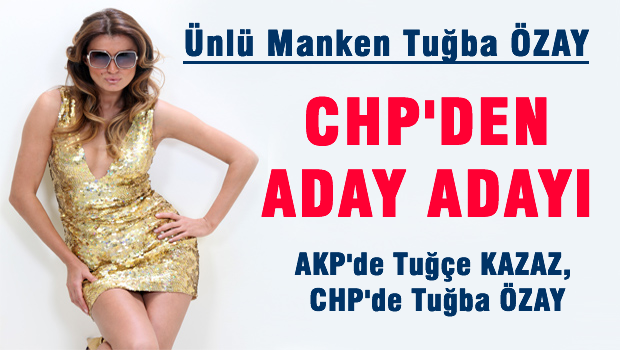 Ünlü manken CHP'den aday oldu!