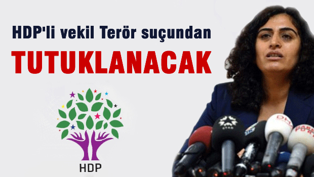 HDP'li vekil terör suçundan tutuklanacak
