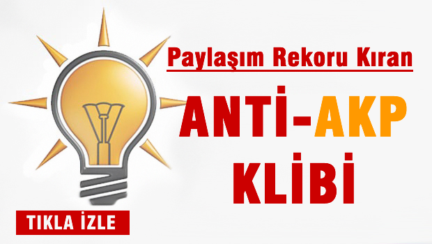 Paylaşım rekoru kıran AKP KLİBİ