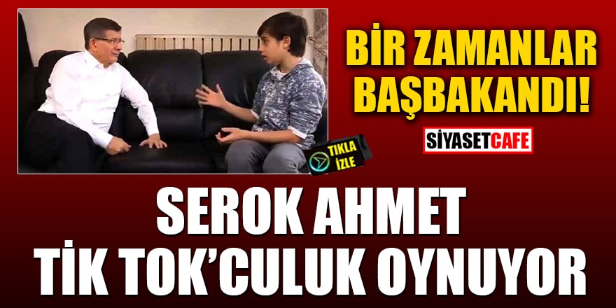 Ahmet Davutoğlu, TikTok'ta ikinci videosunu paylaştı
