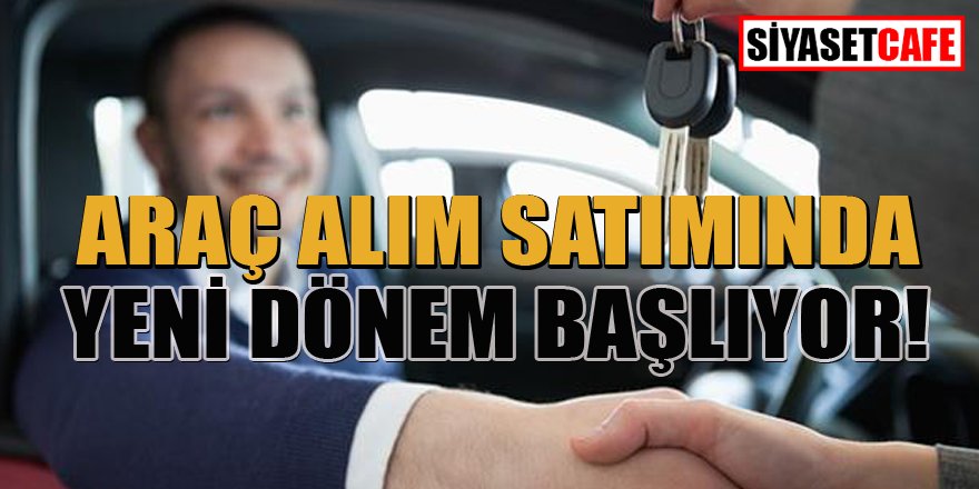 Araç alım satımında Taşıt Takas Sistemi 3 Şubat'ta başlıyor