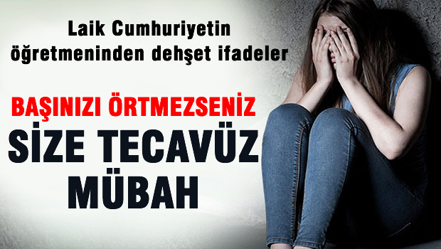 Size tecavüz mübah!
